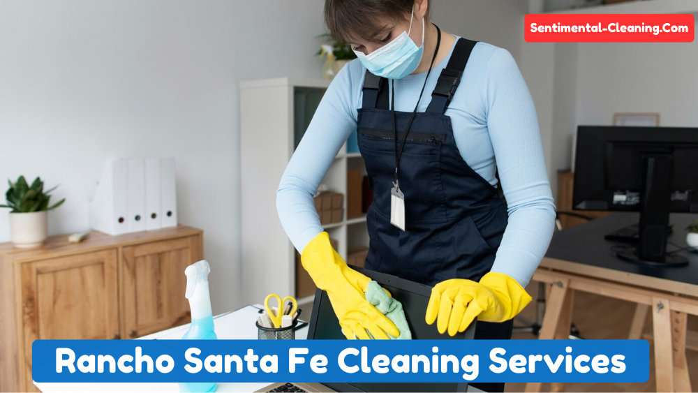 Rancho Santa Fe Cleaning Services