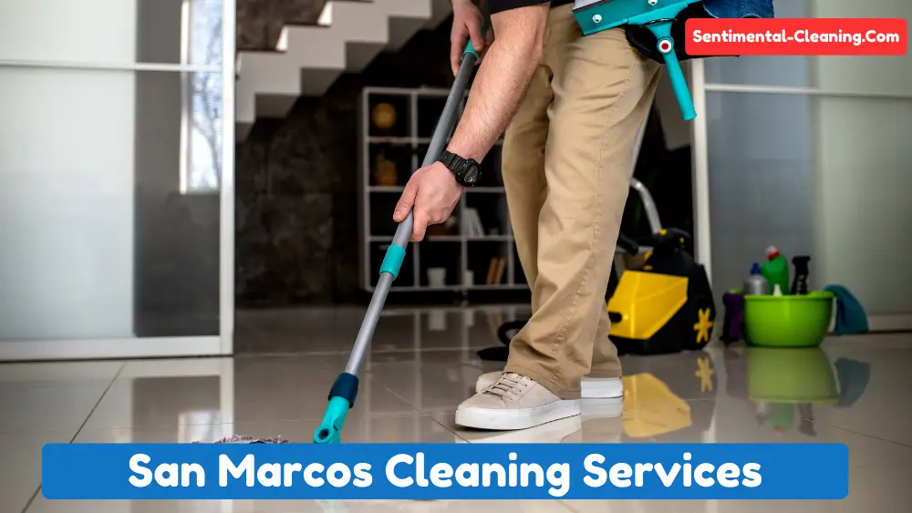 San Marcos Cleaning Services