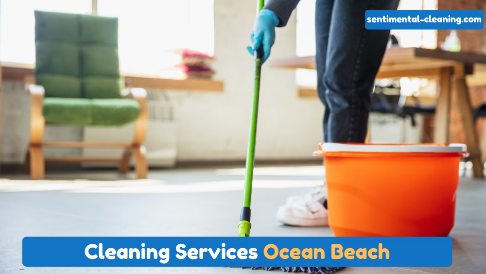Ocean Beach Cleaning Services