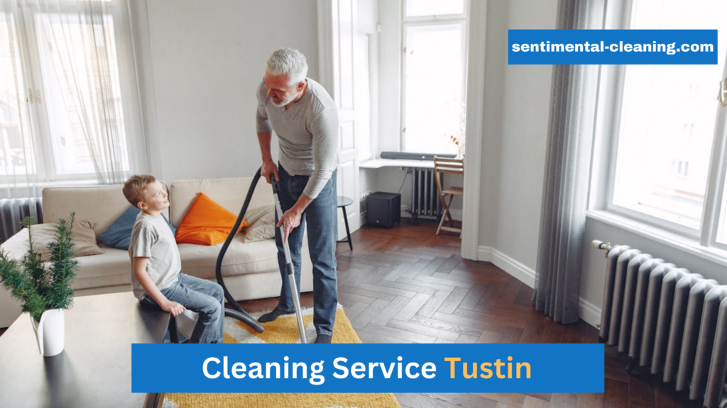 Tustin Cleaning Services