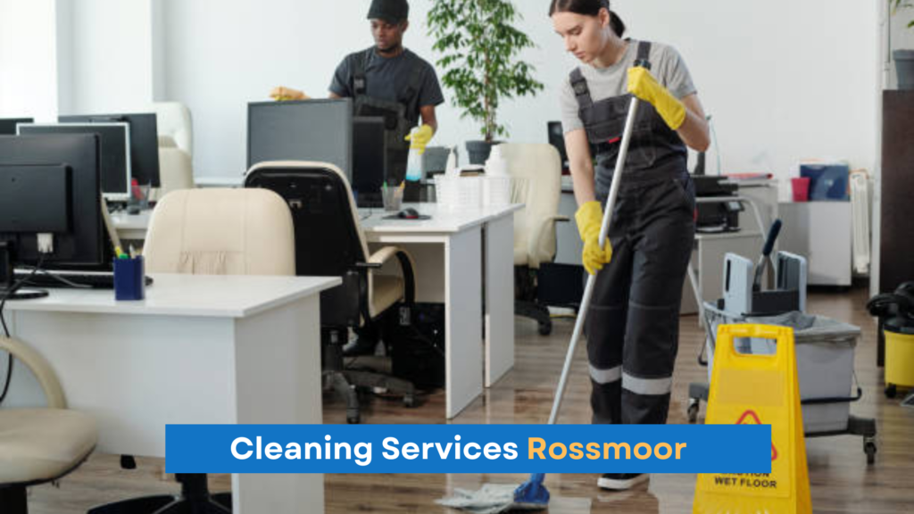 Rossmoor Cleaning Services