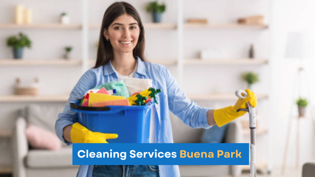 Buena Park Cleaning Service